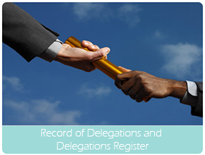 Record of Delegations and Delegations Register